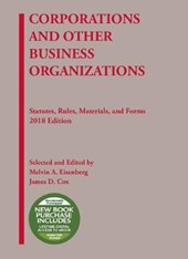 Corporations and Other Business Organizations, Statutes, Rules, Materials and Forms, 2018