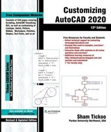 Customizing AutoCAD 2020, 13th Edition - Sham Tickoo - 9781640570764