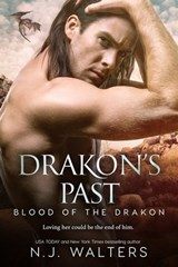 Drakon's Past - N.J. Walters - 9781640634695