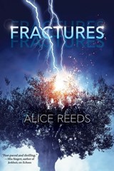Fractures - Alice Reeds - 9781640639010