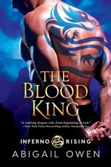 The Blood King - Abigail Owen - 9781640639119