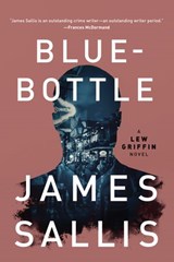 Bluebottle - James Sallis - 9781641291521