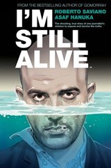 I'm Still Alive - Roberto Saviano - 9781641445597