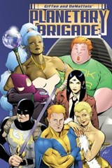 Planetary Brigade - J.M. DeMatteis ; Keith Giffen - 9781641449304