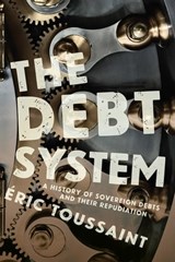 The Debt System - Éric Toussaint - 9781642590166