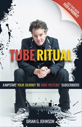 Tube Ritual - Brian G. Johnson - 9781642790191