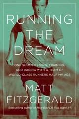 Running the Dream - Matt Fitzgerald - 9781643135151