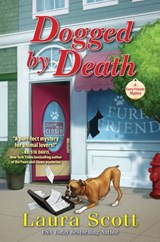 Dogged by Death - Laura Scott - 9781643856582