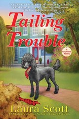 Tailing Trouble - Laura Scott - 9781643858357