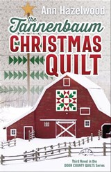 The Tannenbaum Christmas Quilt - Ann Hazelwood - 9781644031858