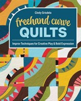 Freehand Curve Quilts - Cindy Griselda - 9781644036532