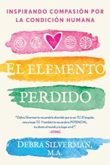 El elemento perdido - Debra Silverman - 9781644116579