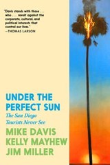 Under the Perfect Sun - Mike Davis ; Kelly Mayhew ; Jim Miller - 9781644215456