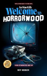 The Silver Scream 2: Welcome to Horrorwood - Roy Merkin ; Spencer Charnas - 9781644285640