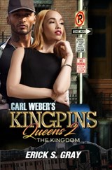 Carl Weber's Kingpins: Queens 2 - Erick S. Gray - 9781645564188