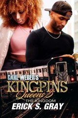 Carl Weber's Kingpins: Queens 3 - Erick S. Gray - 9781645566571
