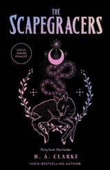 The Scapegracers - H. A. Clarke - 9781645660057
