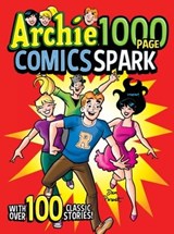 Archie 1000 Page Comics Spark - Archie Superstars - 9781645769453