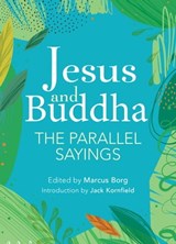 Jesus and Buddha - Marcus J. Borg - 9781646041183