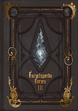 Encyclopaedia Eorzea the World of Final Fantasy XIV Volume III - Square Enix - 9781646092017