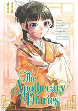 The Apothecary Diaries 11 (Manga) - Natsu Hyuuga ; Itsuki Nanao ; Nekokurage - 9781646092529