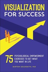Visualization for Success - Barton Goldsmith - 9781646114108