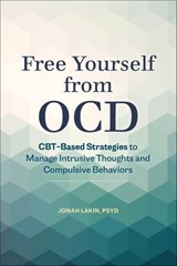 Free Yourself from OCD - Jonah Lakin - 9781646119011