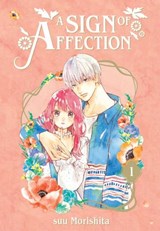 A Sign of Affection 1 - suu Morishita - 9781646511846