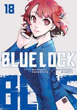 Blue Lock 18 - Muneyuki Kaneshiro - 9781646517558