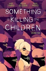 Something is Killing the Children Vol. 2 - James Tynion IV - 9781646680450