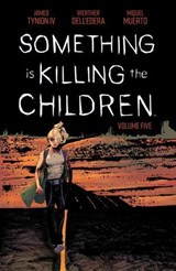 Something is Killing the Children Vol. 5 - James Tynion IV - 9781646686001