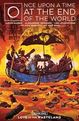 Once Upon a Time at the End of the World Vol. 1 - Jason Aaron - 9781646688791