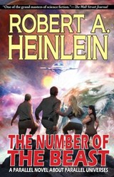The Number of the Beast: A Parallel Novel About Parallel Universes - Robert A. Heinlein - 9781647100049