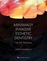 Minimally Invasive Esthetic Dentistry - Mario Romero - 9781647242459