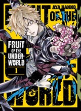 Fruit of the Underworld 1 - Aya Kanno - 9781647295707