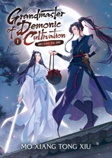 Grandmaster of Demonic Cultivation: Mo Dao Zu Shi (Novel) Vol. 1 - Mo Xiang Tong Xiu - 9781648279195