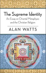 The Supreme Identity - Alan Watts - 9781648370076