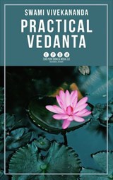 Practical Vedanta - Swami Vivekananda - 9781648373855
