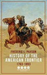 History of the American Frontier - Frederic L. Paxson - 9781648374159