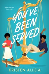 You’ve Been Served - Kristen Alicia - 9781649374158