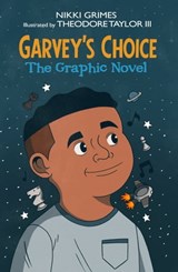 Garvey's Choice - Nikki Grimes - 9781662660092
