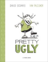 Pretty Ugly - David Sedaris - 9781662665264