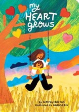 My Heart Grows - Jeffrey Burton - 9781665900126