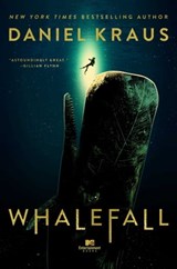 Whalefall - Daniel Kraus - 9781665918183