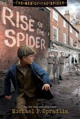 Rise of the Spider - Michael P. Spradlin - 9781665947220