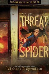 Threat of the Spider - Michael P. Spradlin - 9781665947251