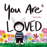 You Are Loved - Sujean Rim - 9781665949170