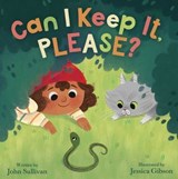 Can I Keep It, Please? - John Sullivan - 9781665955577