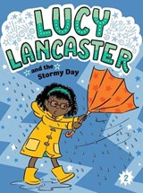 Lucy Lancaster and the Stormy Day - Willow Coven - 9781665964012