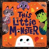 This Little Monster - Dori Elys - 9781665973175